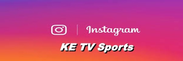 KE TV SPORTS INSTAGRAM